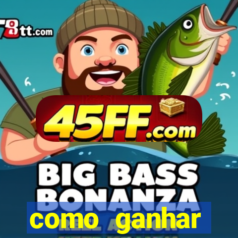 como ganhar dinheiro jogando gratis